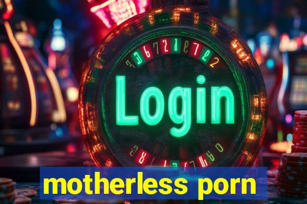 motherless porn