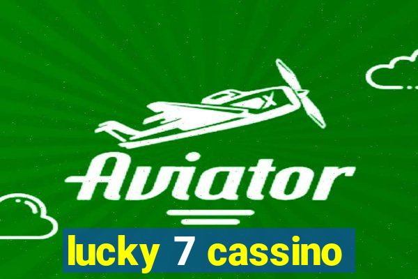 lucky 7 cassino