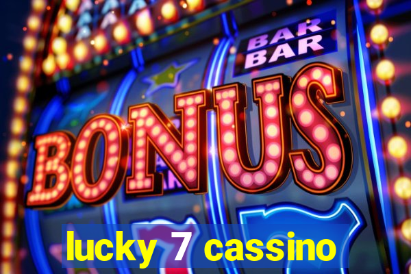 lucky 7 cassino