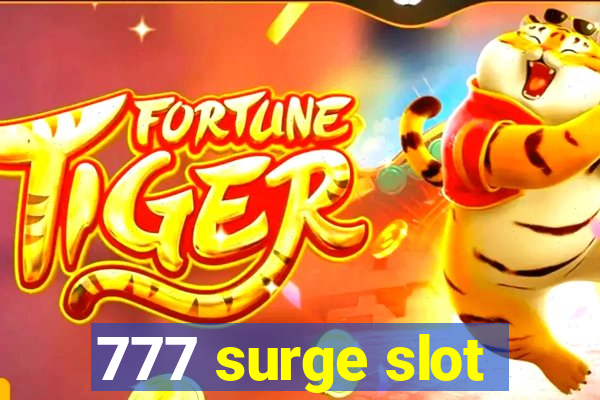 777 surge slot