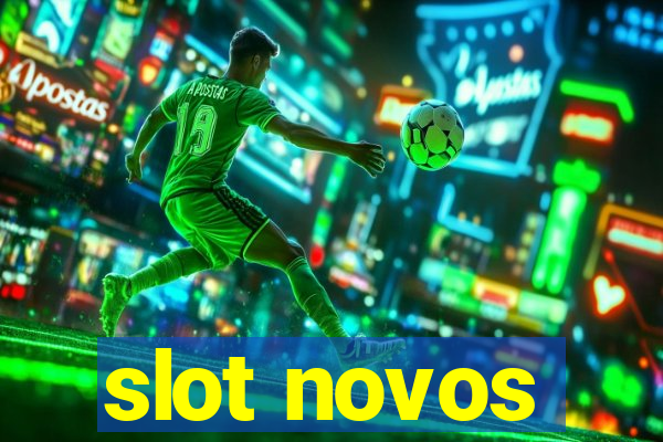 slot novos