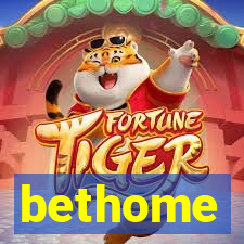 bethome