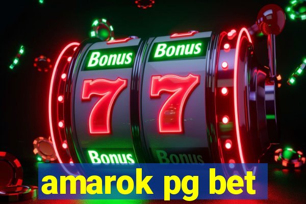 amarok pg bet