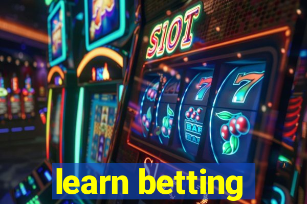 learn betting