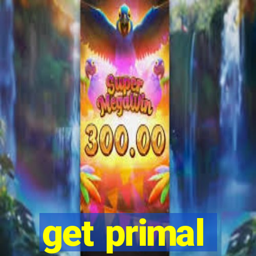 get primal