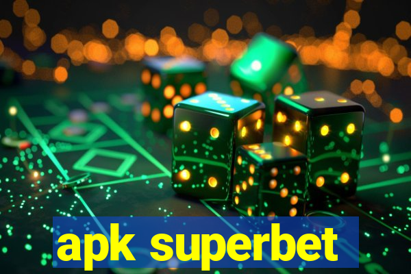 apk superbet