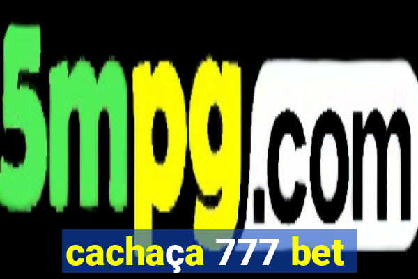 cachaça 777 bet