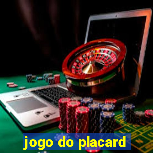 jogo do placard