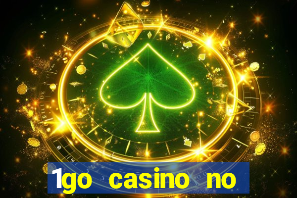 1go casino no deposit bonus