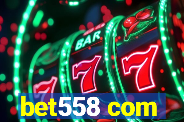 bet558 com