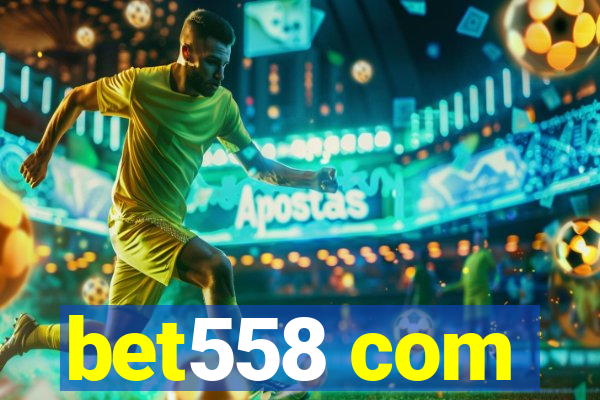 bet558 com