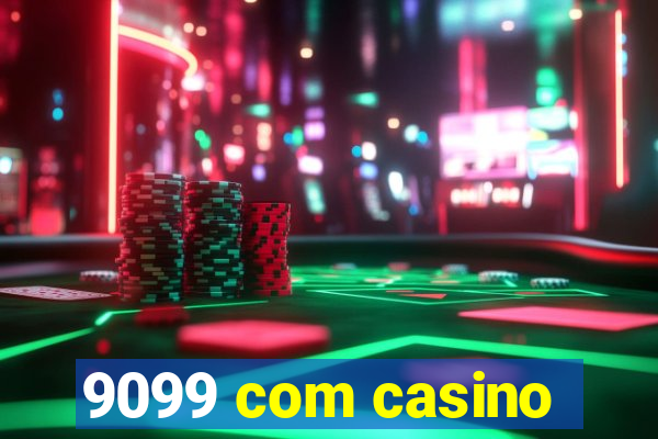 9099 com casino