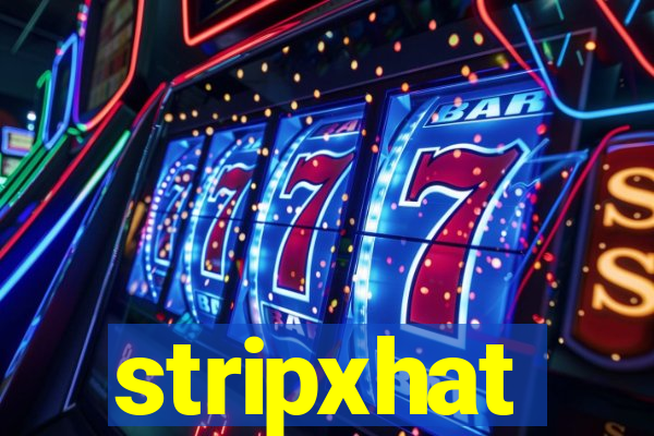 stripxhat