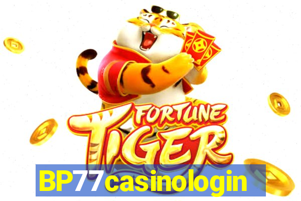 BP77casinologin