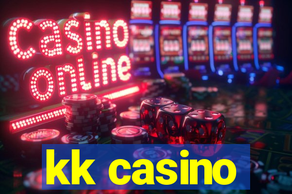 kk casino