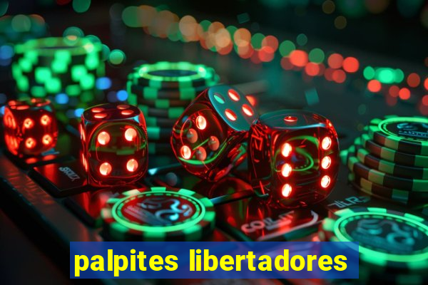 palpites libertadores