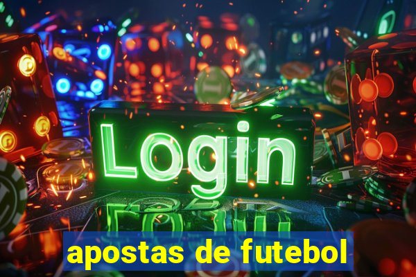 apostas de futebol