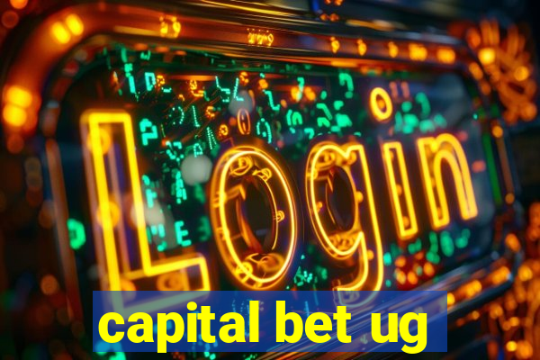 capital bet ug