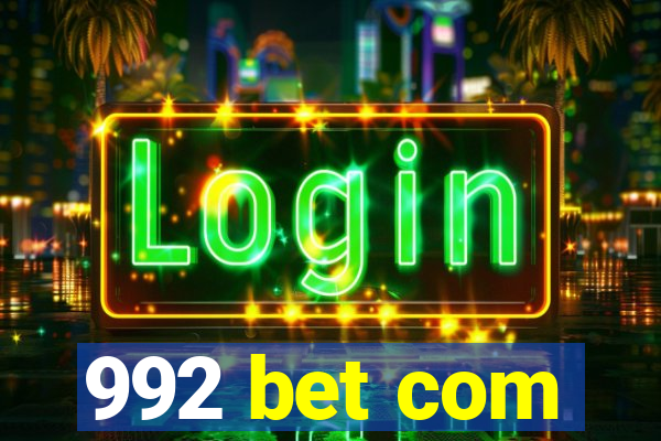 992 bet com