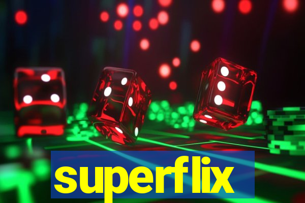 superflix