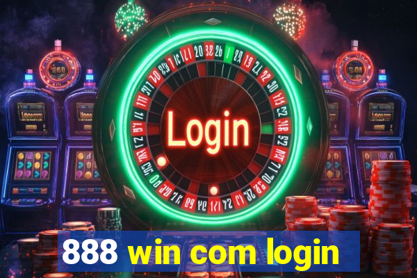 888 win com login