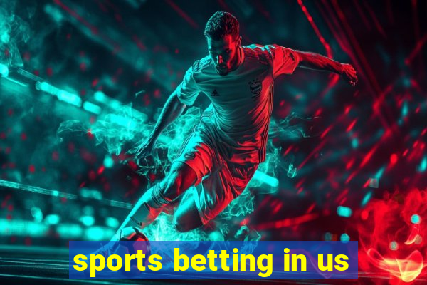 sports betting in us