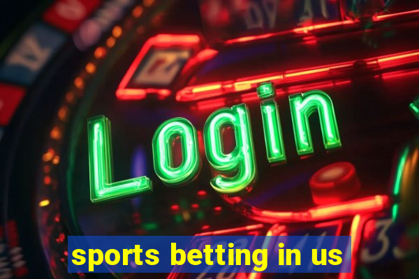 sports betting in us