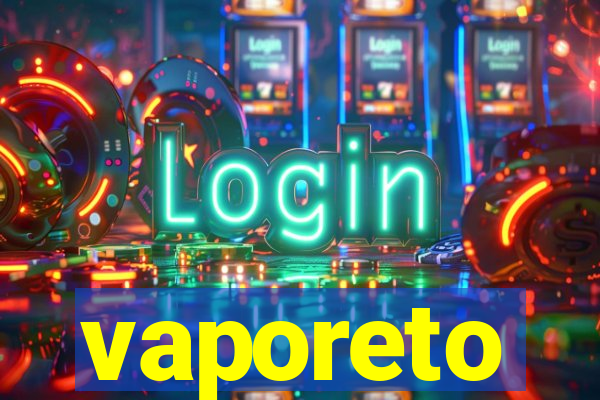 vaporeto