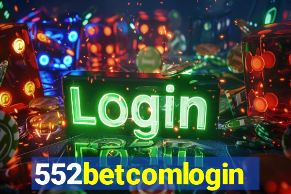 552betcomlogin