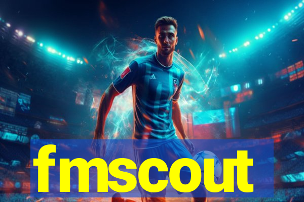 fmscout