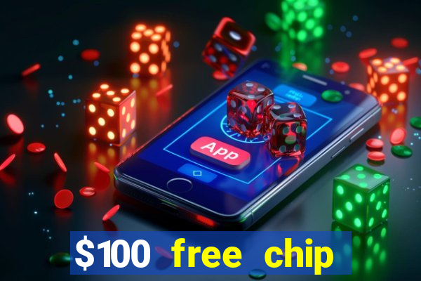 $100 free chip casino captain jack