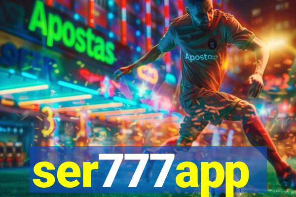 ser777app