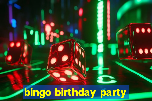 bingo birthday party