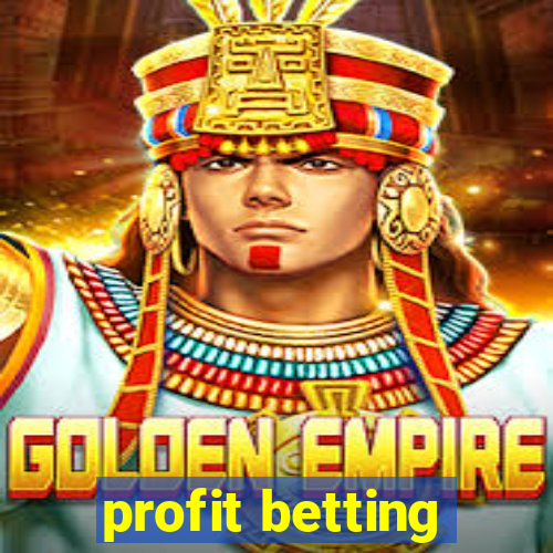 profit betting