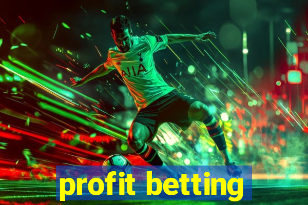 profit betting