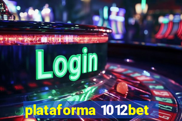 plataforma 1012bet