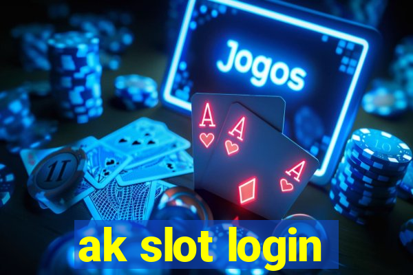 ak slot login