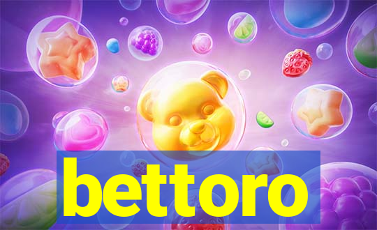 bettoro