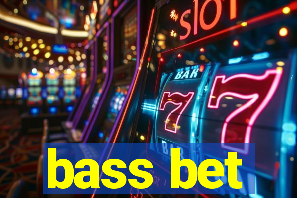 bass bet