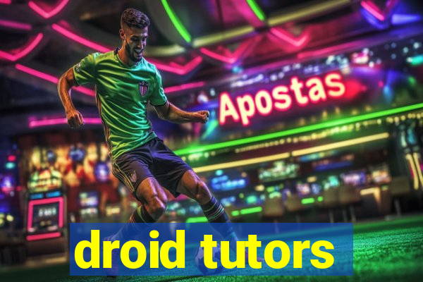 droid tutors