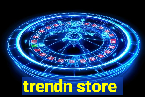 trendn store