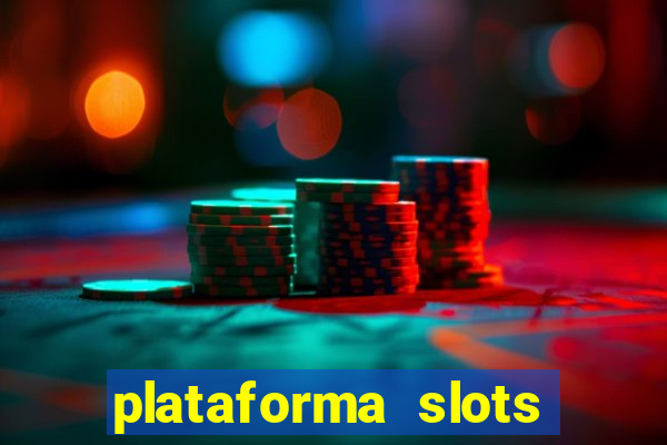 plataforma slots paga mesmo