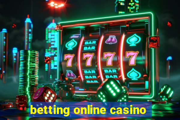 betting online casino