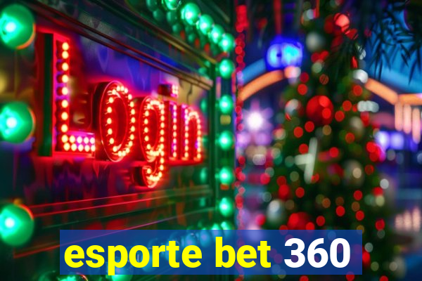 esporte bet 360