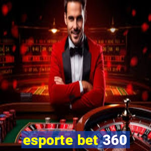 esporte bet 360