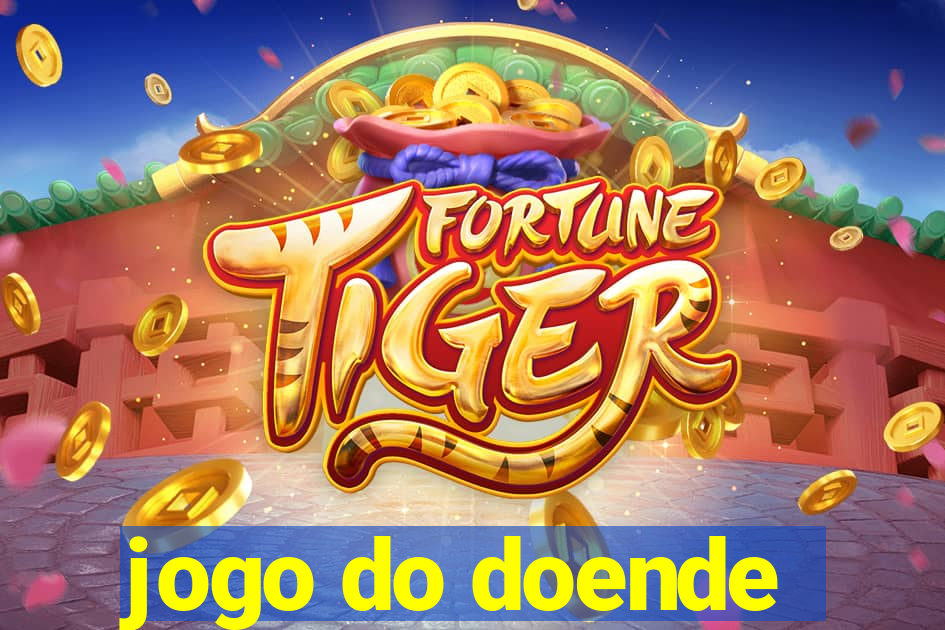 jogo do doende