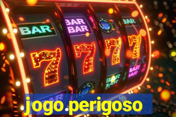 jogo.perigoso