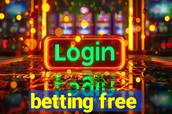 betting free