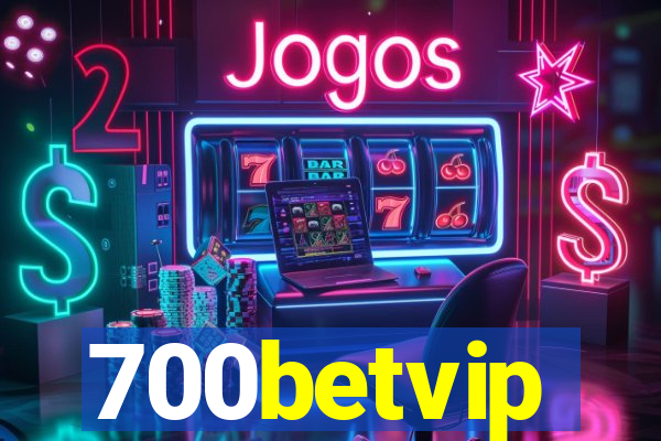 700betvip