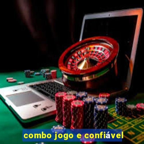 combo jogo e confiável